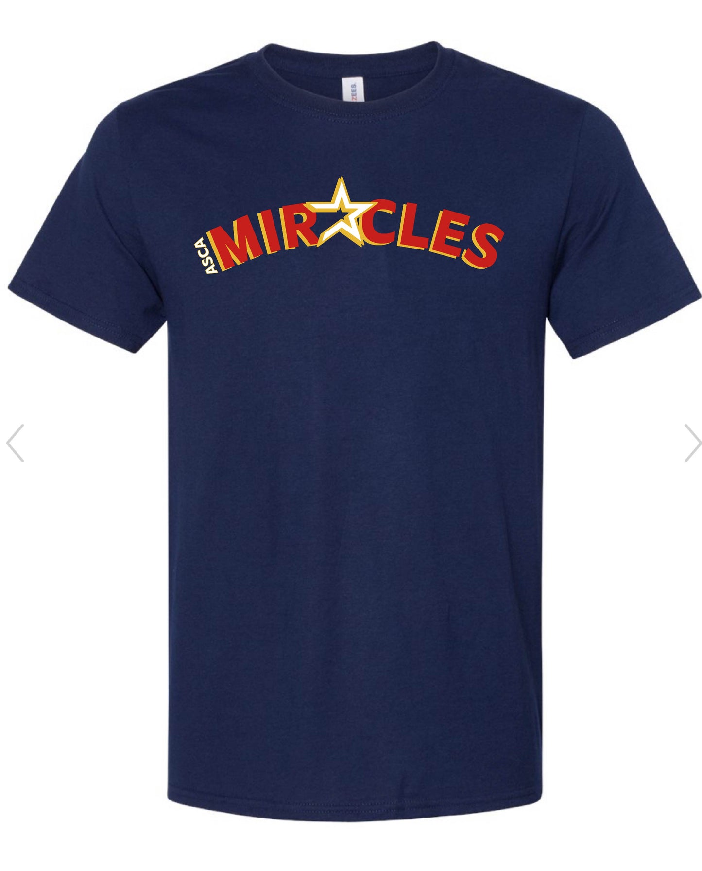 MIRACLES - TSHIRT (MULTIPLE OPTIONS)