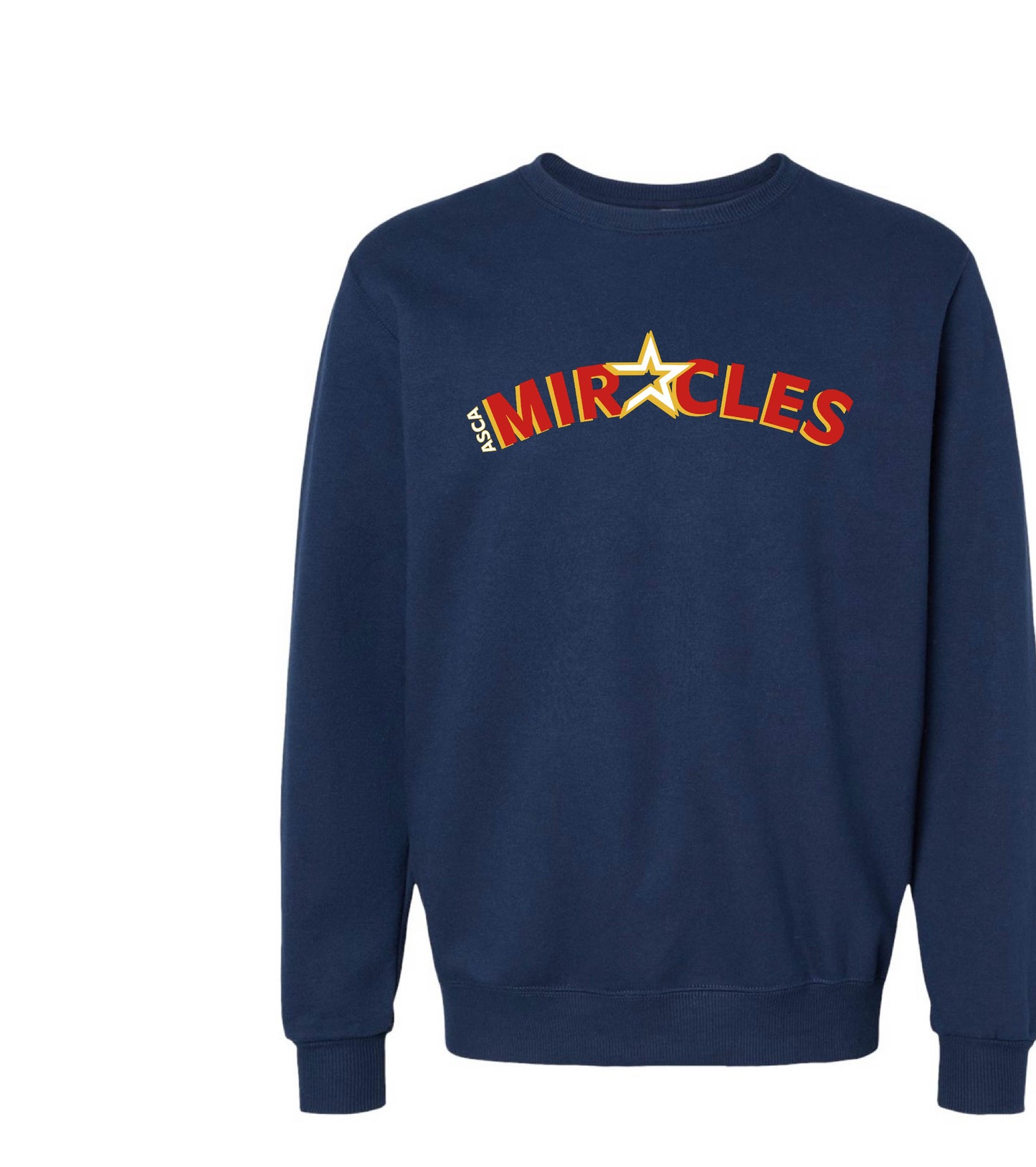 MIRACLES - CREWNECK (MULTIPLE OPTIONS)