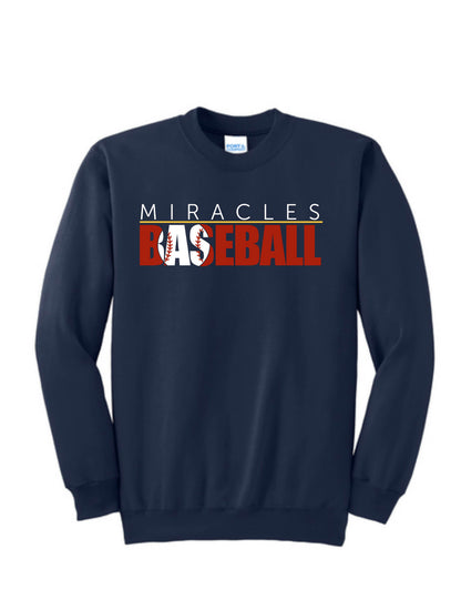 MIRACLES - BASEBALL - CREWNECK (MULTIPLE OPTIONS)