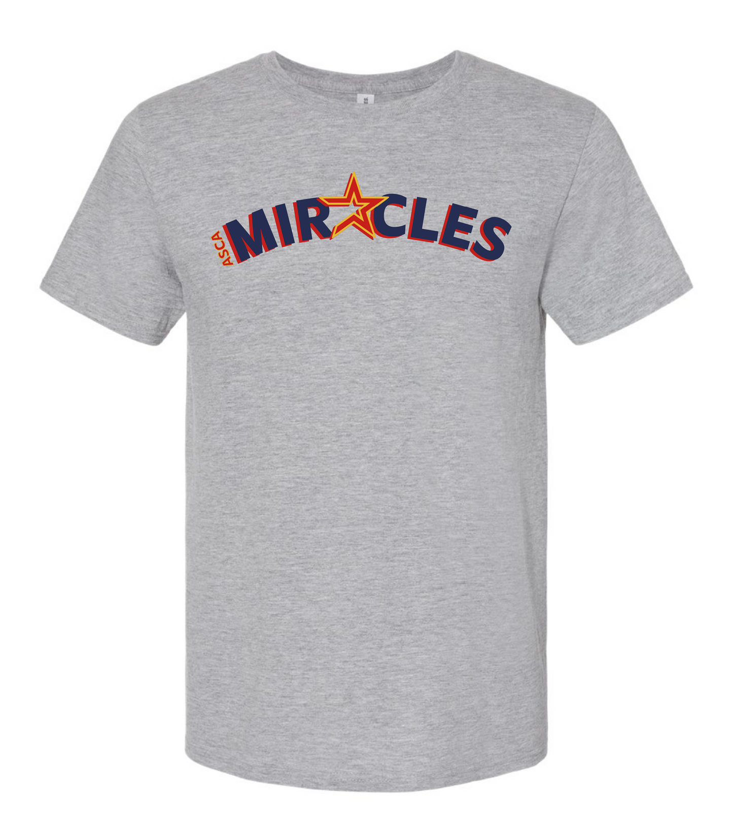 MIRACLES -  TSHIRT (MULTIPLE OPTIONS)