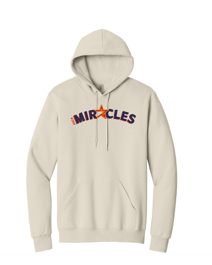MIRACLES - HOODIES (MULTIPLE OPTIONS)
